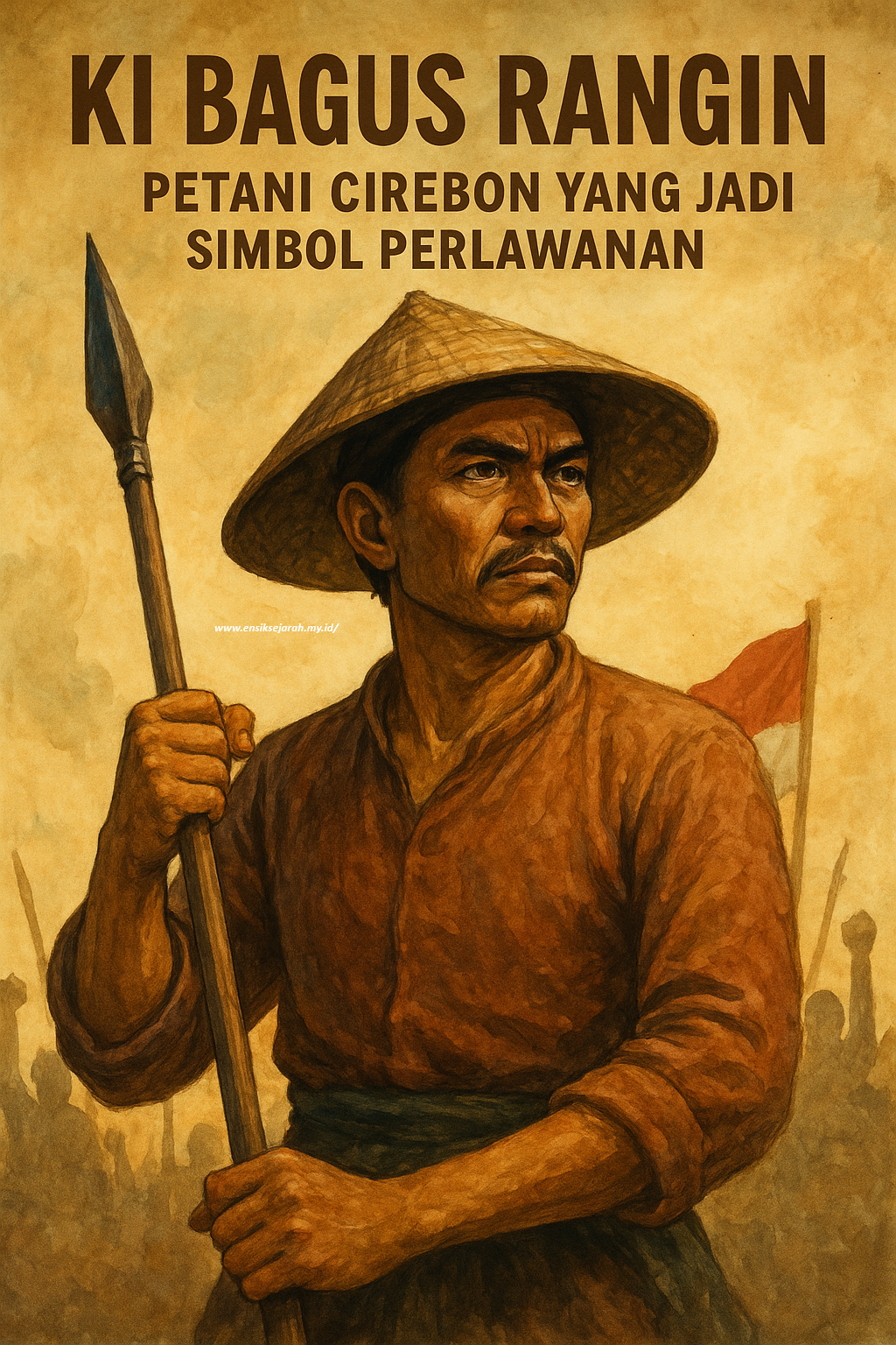 Ki Bagus Rangin: Petani Cirebon yang Jadi Simbol Perlawanan Gila-Gilaan ke Belanda